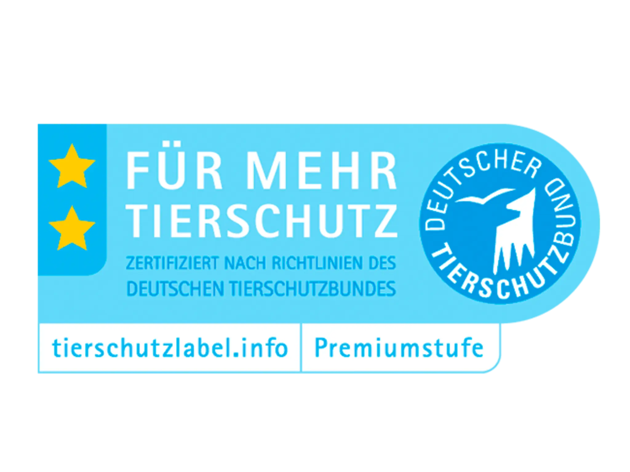 Das hellblaue „Für mehr Tierschutz“ Label in der Einstiegsstufe trägt den Schriftzug „Für mehr Tierschutz. Zertifiziert nach Richtlinien des Deutschen Tierschutzbundes. Einstiegsstufe. tierschutzlabel.info“. Auf dem Premium-Label steht „Premiumstufe“ statt „Einstiegsstufe“.