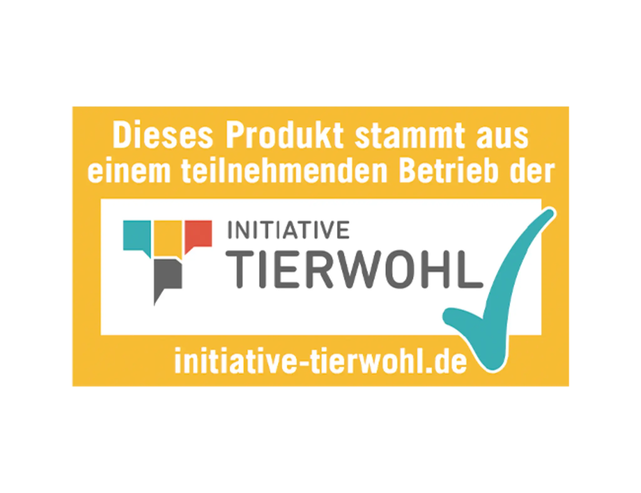 Das gelbe Siegel der Initiative Tierwohl mit dem blauen Haken. Auf dem Siegel steht: „Dieses Produkt stammt aus einem teilnehmenden Betrieb der Initiative Tierwohl. Initiative-tierwohl.de“